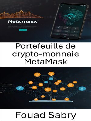 cover image of Portefeuille de crypto-monnaie MetaMask